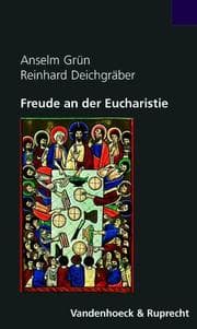 Tapa de Freude an der Eucharistie
