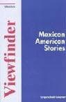 Tapa de Viewfinder Literature, Mexican America Stories