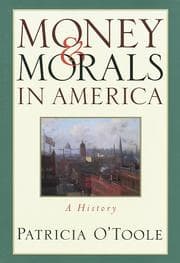 Tapa de Money & morals in America