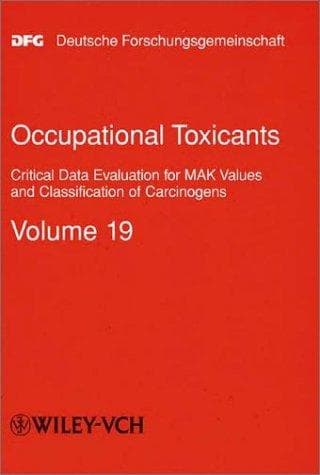 Tapa de Occupational Toxicants: Critical Data Evaluation for MAK Values and Classification of Carcinogens, Volume 19 (The MAK-Collection for Occupational Health ... Part I: MAK Value   Documentations (DFG))