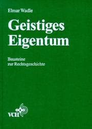Tapa de Geistiges Eigentum Bausteine Zur Rechtsgeschichte