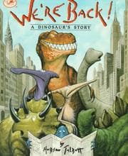 Tapa de We're Back! a Dinosaur's Story (Dragonfly Books)