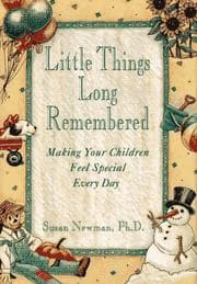 Tapa de Little things long remembered