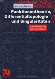 Tapa de Funktionentheorie, Differentialtopologie und Singularitäten. Eine Einführung mit Ausblicken