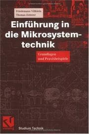 Tapa de Einführung in die Mikrosystemtechnik. Grundlagen und Praxisbeispiele.