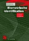 Tapa de Biometrische Identifikation . Grundlagen, Verfahren, Perspektiven