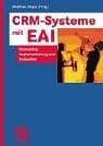 Tapa de CRM- Systeme mit EAI. Konzeption, Implementierung und Evaluation