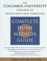 Tapa de Columbia University College of Physicians and Surgeons Complete Home Medical Gui de, The - Revised (Columbia University College of Physicians and Surgeons Complete Home Medical Guide)