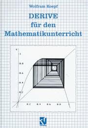 Tapa de DERIVE für den Mathematikunterricht. Unter DOS und Windows.