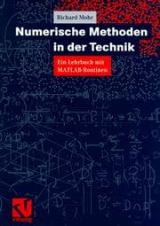 Tapa de Numerische Methoden in der Technik. Ein Lehrbuch mit MATLAB- Routinen