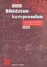 Tapa de Bilddatenkompression. Grundlagen, Codierung, JPEG, MPEG, Wavelets