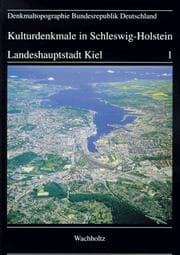 Tapa de Kulturdenkmale in Schleswig-Holstein, Bd.1, Landeshauptstadt Kiel