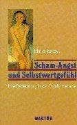 Tapa de Scham- Angst und Selbstwertgefühl. Ihre Bedeutung in der Psychotherapie