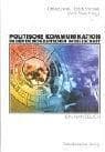 Tapa de Politische Kommunikation in der demokratischen Gesellschaft. Ein Handbuch mit Lexikonteil