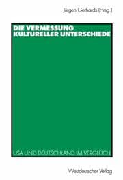 Tapa de Die Vermessung kultureller Unterschiede. USA und Deutschland im Vergleich