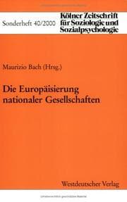 Tapa de Die Europäisierung nationaler Gesellschaften (Arbeitstitel)