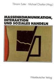 Tapa de Massenkommunikation, Interaktion und soziales Handeln