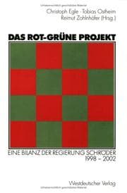 Tapa de Das rot-gr une Projekt: eine Bilanz der Regierung Schr oder 1998 - 2002