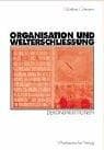 Tapa de Organisation und Welterschließung