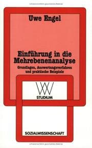 Tapa de Einführung in die Mehrebenenanalyse. Grundlagen, Auswertungsverfahren und praktische Beispiele