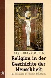 Tapa de Religion in der Geschichte der Menschheit. Die Entwicklung des religiösen Bewusstseins