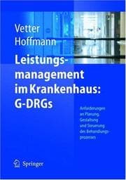 Tapa de Leistungsmanagement im Krankenhaus: G-DRGs
