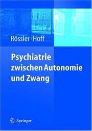 Tapa de Psychiatrie Zwischen Autonomie und Zwang