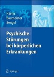 Tapa de Psychische Sto rungen bei ko rperlichen Erkrankungen