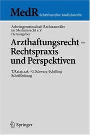 Tapa de Arzthaftungsrecht - Rechtspraxis und Perspektiven