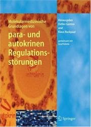Tapa de Molekularmedizinische Grundlagen von Para-und Autokrinen Regulationsstorungen