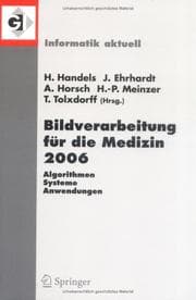 Tapa de Bildverarbeitung fu r die Medizin 2006