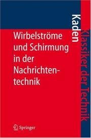 Tapa de Wirbelströme und Schirmung in der Nachrichtentechnik (Klassiker der Technik)