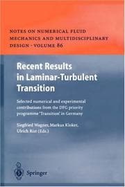 Tapa de Notes on Numerical Fluid Mechanics, vol. 86: Recent results in laminar-turbulent transition: selected numerical and experimental contributions from the DFG priority programme 'Transition' in Germany