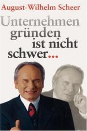 Tapa de Unternehmen gründen ist nicht schwer..