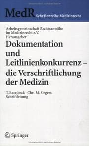 Tapa de Dokumentation und Leitlinienkonkurrenz - die Verschriftlichung der Medizin