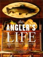 Tapa de The Angler's life : collecting and traditions