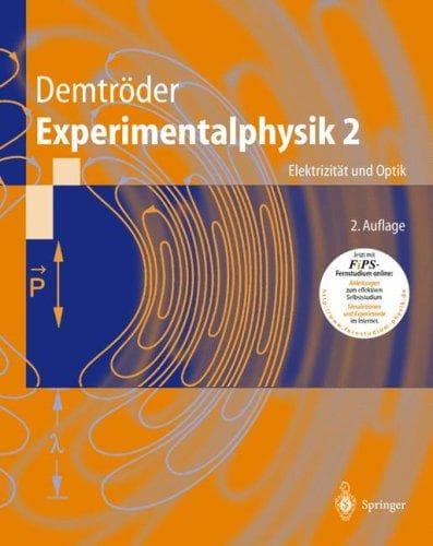 Tapa de Experimentalphysik, 4 Bde., Bd.2, Elektrizität und Optik