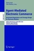 Tapa de Agent-Mediated Electronic Commerce. Automated Negotiation and Strategy Design for Electronic Markets