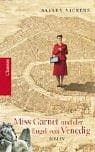 Tapa de Miss Garnet und der Engel von Venedig. Roman