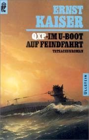 Tapa de QXP. Im U- Boot auf Feindfahrt. Tatsachenroman