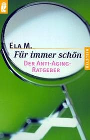 Tapa de Für immer schön. Der Anti- Aging- Ratgeber