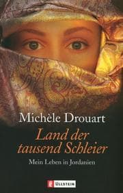Tapa de Land der tausend Schleier. Mein Leben in Jordanien