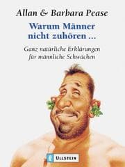 Tapa de Warum Männer nicht zuhören. Ganz natürliche Erklärungen für männliche Schwächen