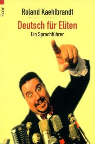 Tapa de Deutsch für Eliten Ein Sprachführer.
