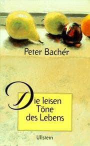 Tapa de Die leisen Töne des Lebens. Gedanken der Zuversicht
