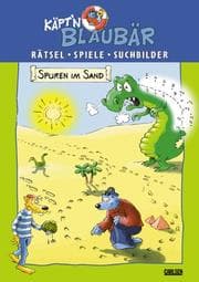 Tapa de Käpt'n Blaubär. Spuren im Sand. Rätsel, Spiele, Suchbilder. ( Ab 5 J.).