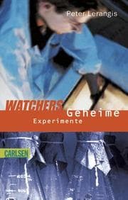 Tapa de Watchers. Geheime Experimente