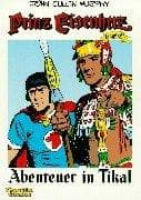 Tapa de Prinz Eisenherz, Bd.69, Abenteuer in Tikal