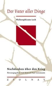 Tapa de Der Vater aller Dinge. Nachdenken über den Krieg
