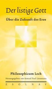 Tapa de Der listige Gott. Über die Zukunft des Eros